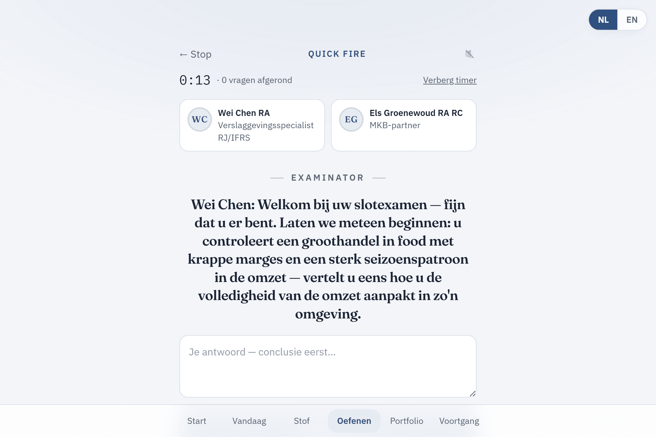 Startbekwaam exam screen: two examiners drawn for the session, a reporting specialist and an SME partner, a running clock, and an exam question about testing the completeness of revenue at a food wholesaler, with an answer field prompting ‘conclusion first’.